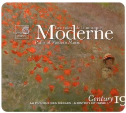 Century: La musique des siècles, volume 19: Les voies de la musique moderne