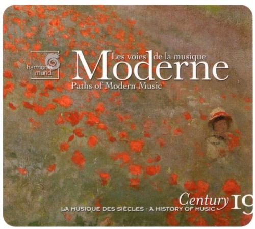 Century: La musique des siècles, volume 19: Les voies de la musique moderne
