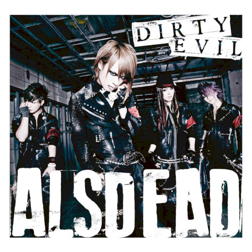 DIRTY EVIL