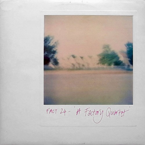 A Factory Quartet