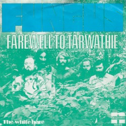 Farewell to Tarwathie