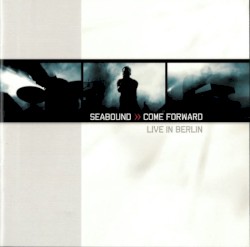 Come Forward: Live in Berlin