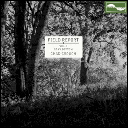 Field Report Vol. I: Oaks Bottom