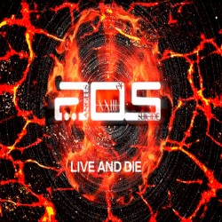 Live and Die.
