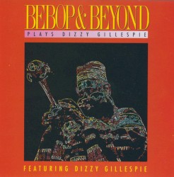 Plays Dizzy Gillespie