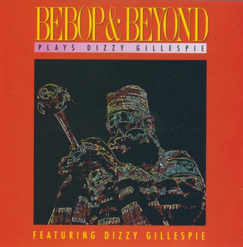 Plays Dizzy Gillespie