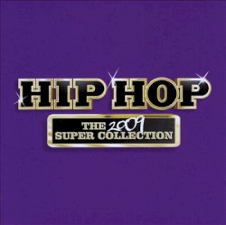 Hip Hop The 2009 Collection