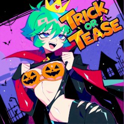 Trick or Tease