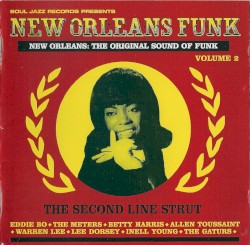 New Orleans Funk, Vol. 2: The Second Line Strut