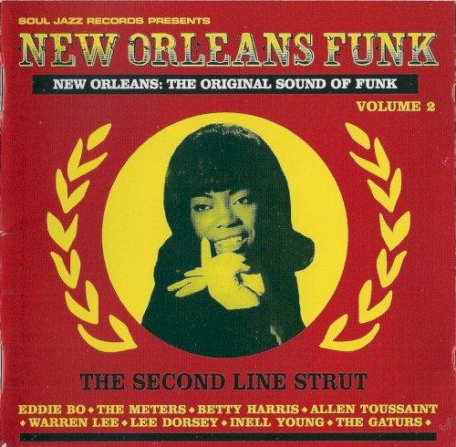 New Orleans Funk, Vol. 2: The Second Line Strut