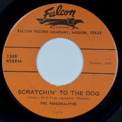 Scratchin’ to the Dog / I’m Convinced