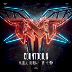 Countdown (Radical Redemption remix)