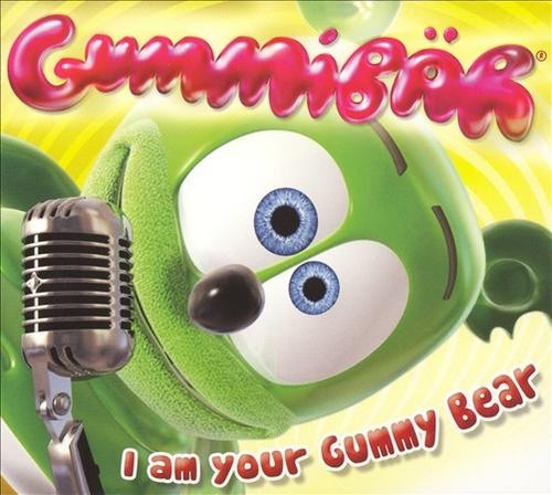 I Am Your Gummy Bear
