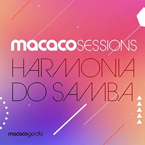 Macaco Sessions: Harmonia (Ao Vivo)