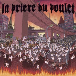La Prière du Poulet