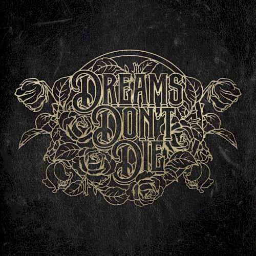 Dreams Don’t Die