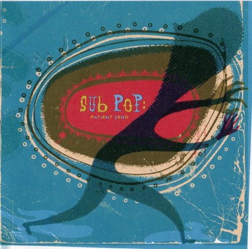 Sub Pop: Patient Zero