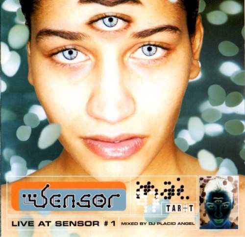 Live at Sensor #1 (mixed by DJ Placid Angel)