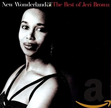 New Wonderland: The Best of Jeri Brown