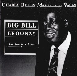 Charly Blues Masterworks, Volume 49: The Southern Blues