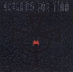Screams for Tina