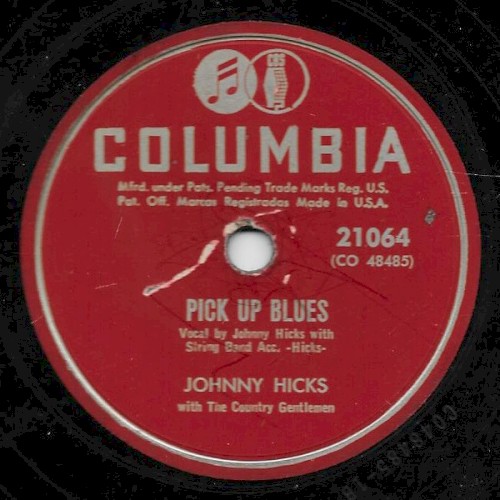Pick Up Blues / No Wild Side of Life