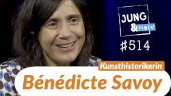 Jung & Naiv #514, „Kunst & Kolonialismus mit Bénédicte Savoy“