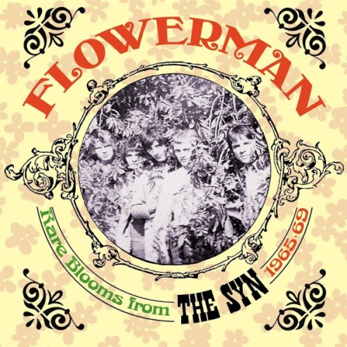 Flowerman: Rare Blooms From The Syn 1965 - 69