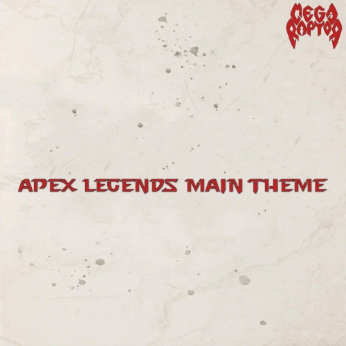 Apex Legends Main Theme
