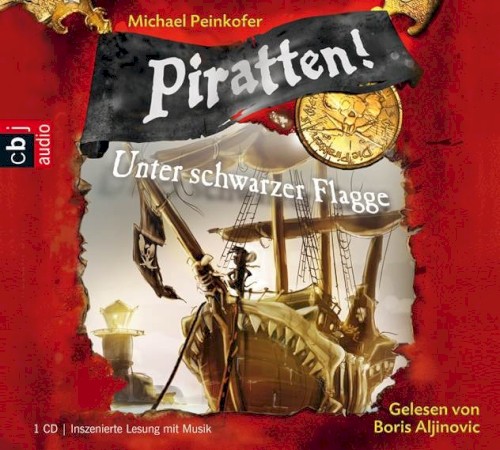 Piratten! Band 1: Unter schwarzer Flagge
