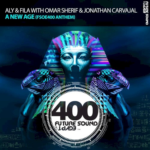 A New Age (FSOE400 Anthem)