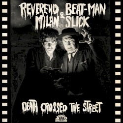 Death Crossed the Street