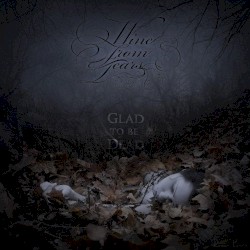 Glad to Be Dead