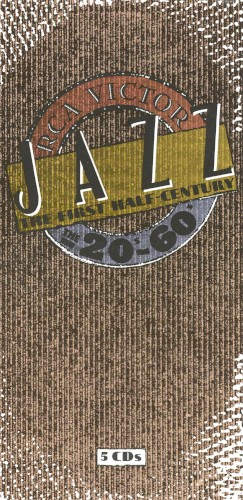 RCA Victor Jazz / The First Half Century: The 20s - The 60s