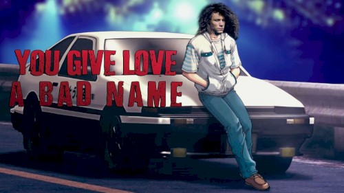 You Give Love A Bad Name