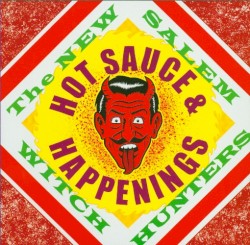 Hot Sauce & Happenings