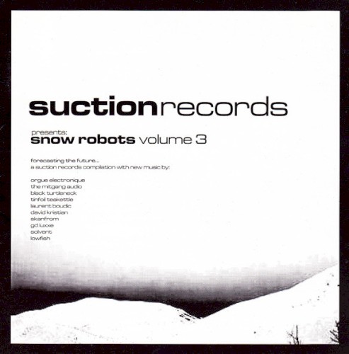 Snow Robots, Volume 3