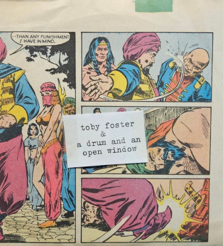 Toby Foster & A Drum and an Open Window