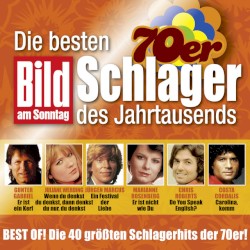 Bild am Sonntag: Die besten 70er Schlager des Jahrtausends