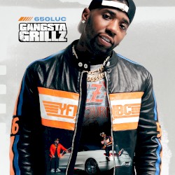 650Luc: Gangsta Grillz