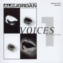 ALR Jordan: Voices, the Collection