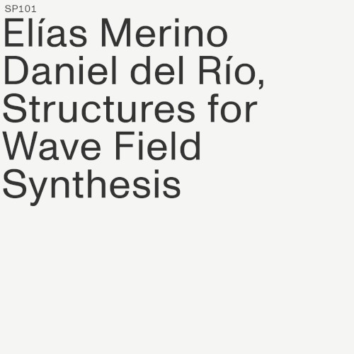 Structures for Wave Field Synthesis