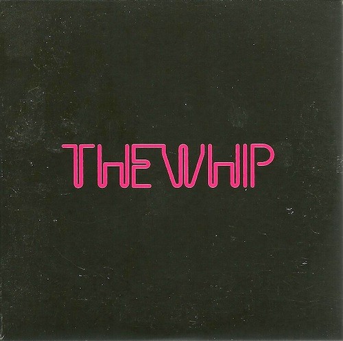The Whip