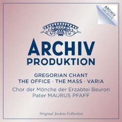 Gregorian Chant: The Office / The Mass / Varia
