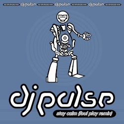 Stay Calm (Foul Play remix) / So Fine