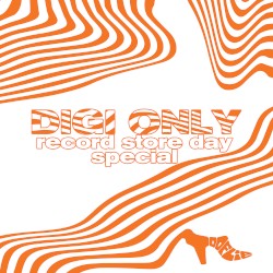 DIGI ONLY (Record Store Day Special)
