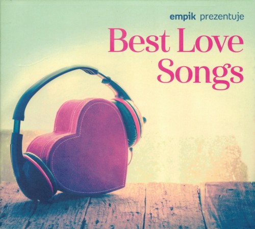Empik Prezentuje: Best Love Songs