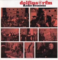 Delfins@rfm - Radio Sessions