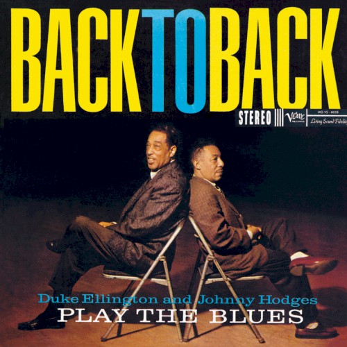 Back to Back: Duke Ellington and Johnny Hodges Play the Blues
