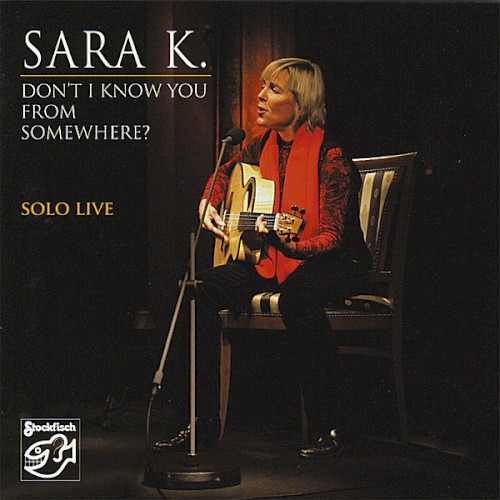Don't I Know You From Somewhere? Solo Live